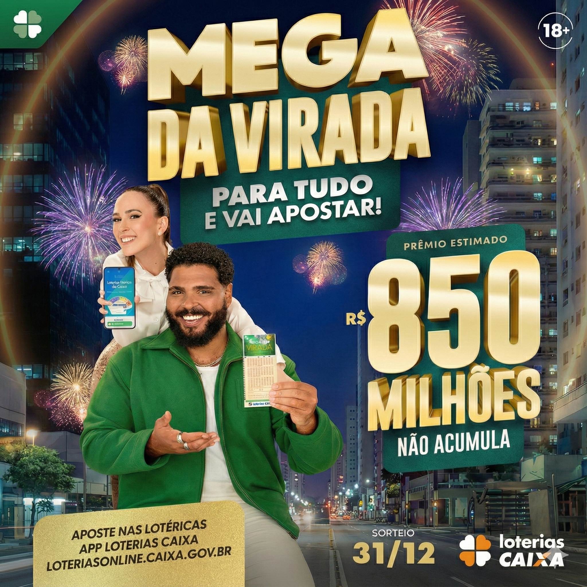 Mega da Virada - R$ 850 Milhões